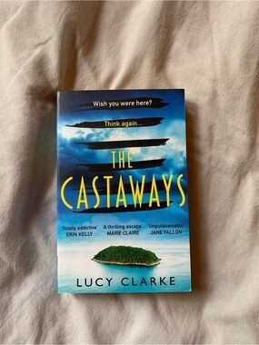 The Castaways by Lucy Clarke in paperback